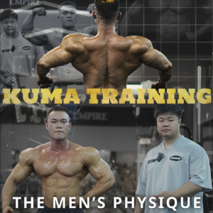THE MEN’S PHYSIQUE TRAINING METHOD | KUMA TRAINING